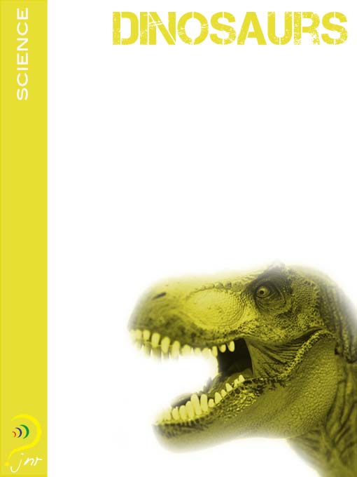 Dinosaurs [electronic resource].